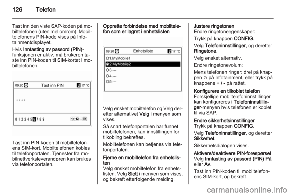 OPEL INSIGNIA 2012.5  Brukerhåndbok for infotainmentsystem 