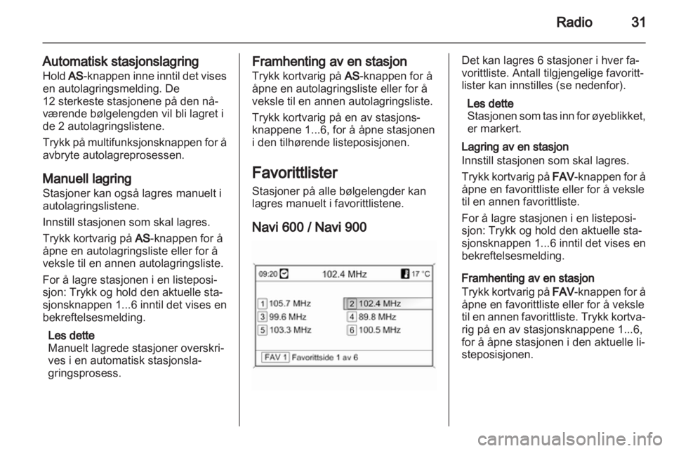 OPEL INSIGNIA 2012.5  Brukerhåndbok for infotainmentsystem 