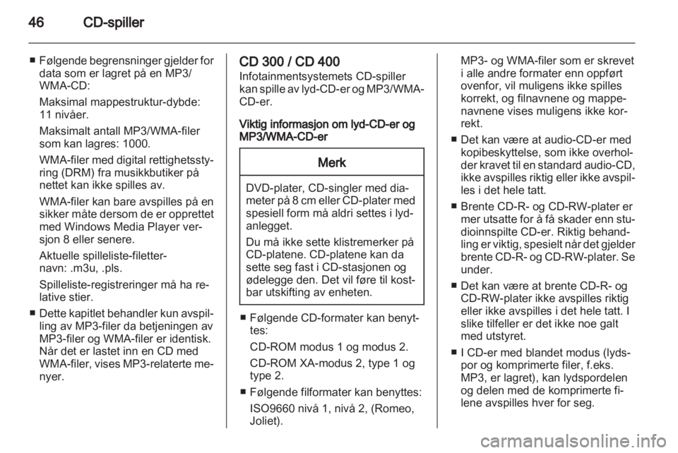 OPEL INSIGNIA 2012.5  Brukerhåndbok for infotainmentsystem 