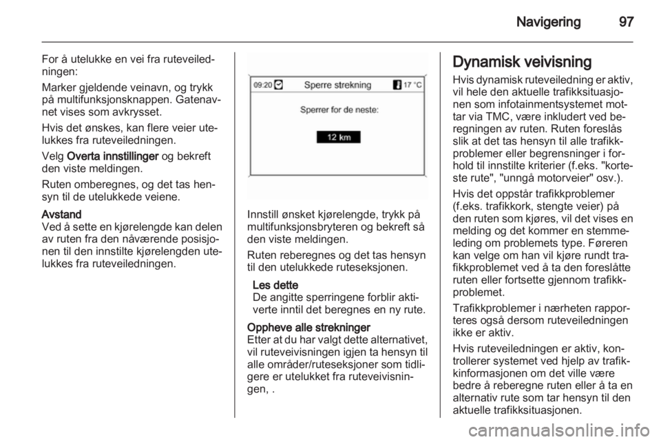 OPEL INSIGNIA 2012.5  Brukerhåndbok for infotainmentsystem 