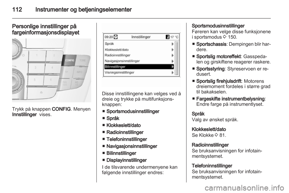 OPEL INSIGNIA 2013  Instruksjonsbok 