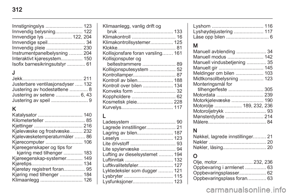 OPEL INSIGNIA 2013  Instruksjonsbok 