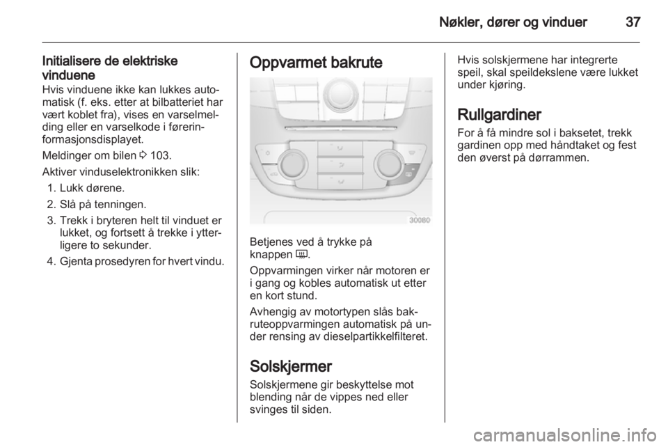 OPEL INSIGNIA 2013  Instruksjonsbok 