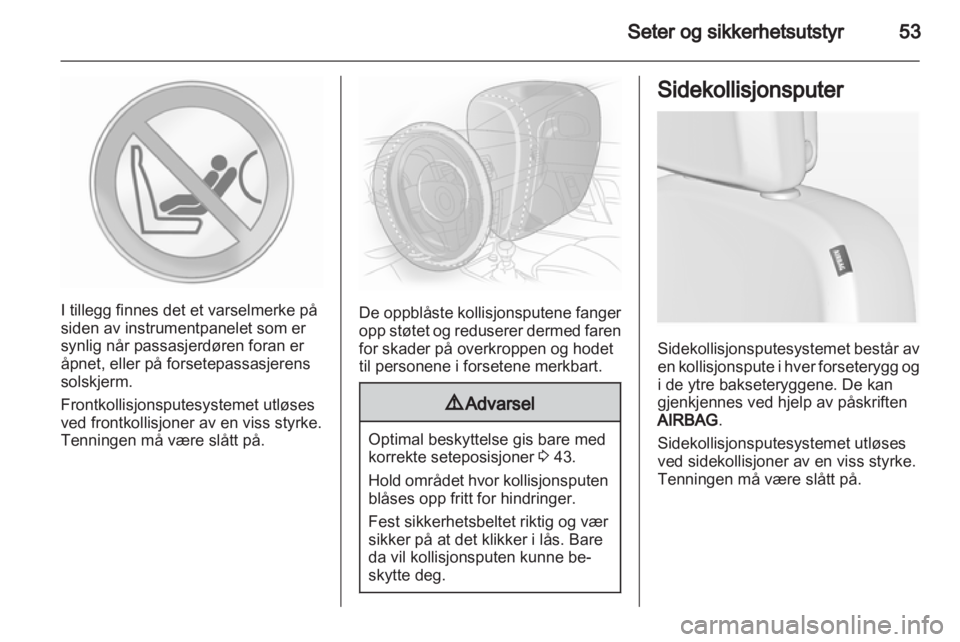 OPEL INSIGNIA 2013  Instruksjonsbok 