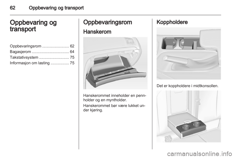 OPEL INSIGNIA 2013  Instruksjonsbok 