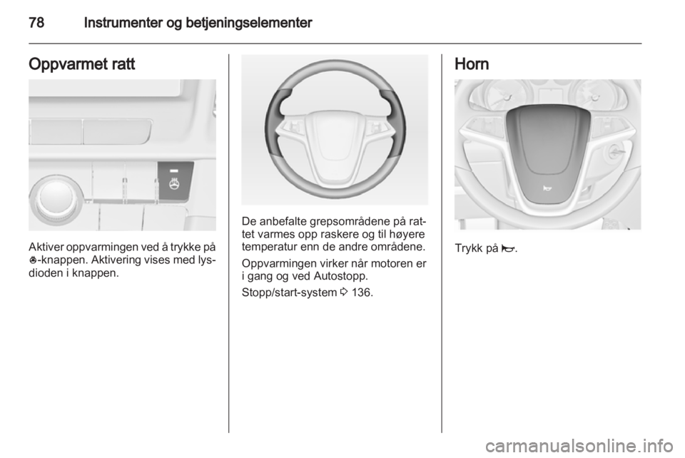OPEL INSIGNIA 2013  Instruksjonsbok 