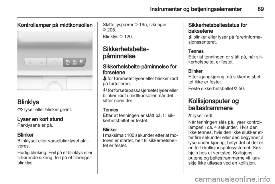 OPEL INSIGNIA 2013  Instruksjonsbok 