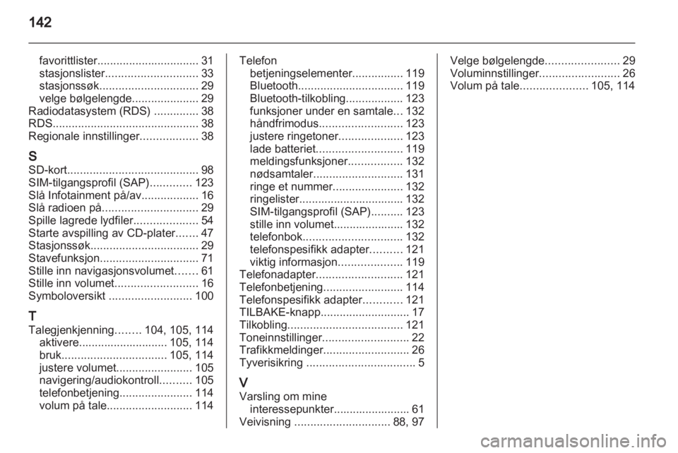 OPEL INSIGNIA 2013.5  Brukerhåndbok for infotainmentsystem 
