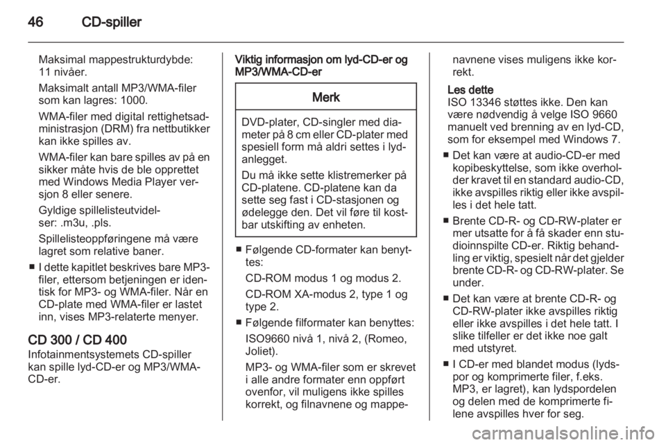OPEL INSIGNIA 2013.5  Brukerhåndbok for infotainmentsystem 