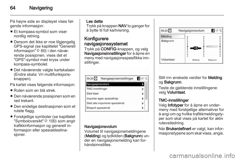 OPEL INSIGNIA 2013.5  Brukerhåndbok for infotainmentsystem 