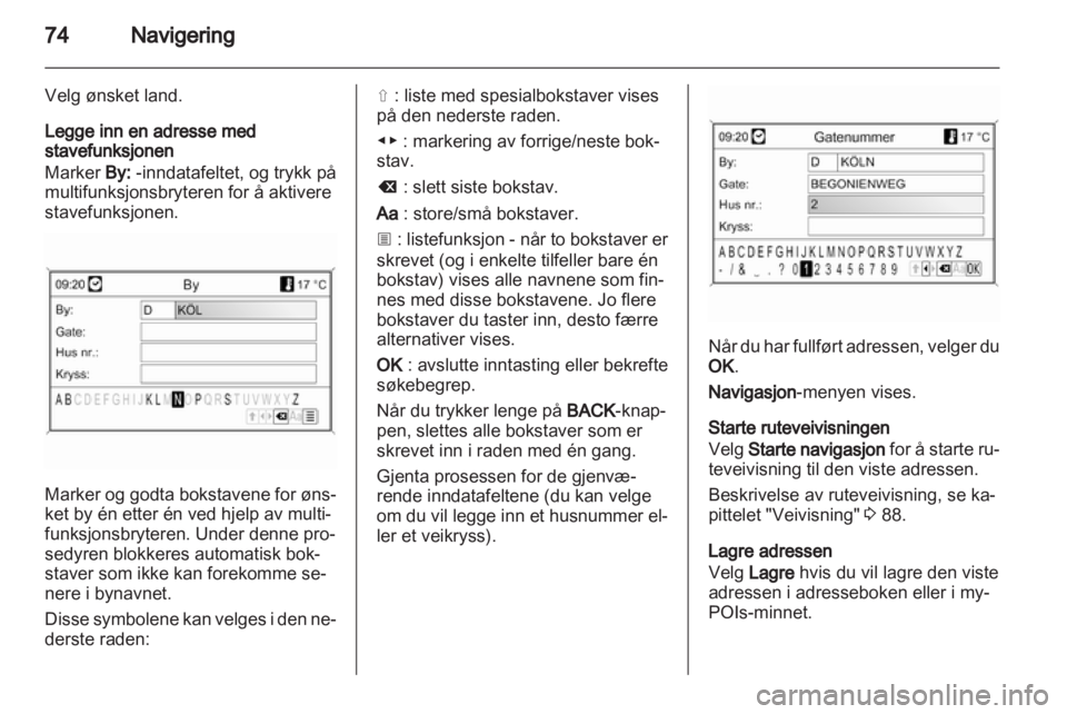 OPEL INSIGNIA 2013.5  Brukerhåndbok for infotainmentsystem 