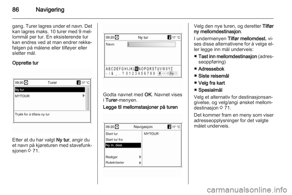 OPEL INSIGNIA 2013.5  Brukerhåndbok for infotainmentsystem 