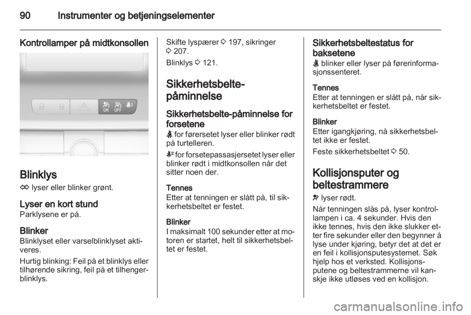 OPEL INSIGNIA 2013.5  Instruksjonsbok 