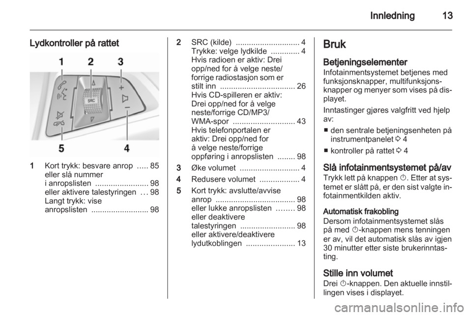 OPEL MERIVA 2011  Brukerhåndbok for infotainmentsystem 