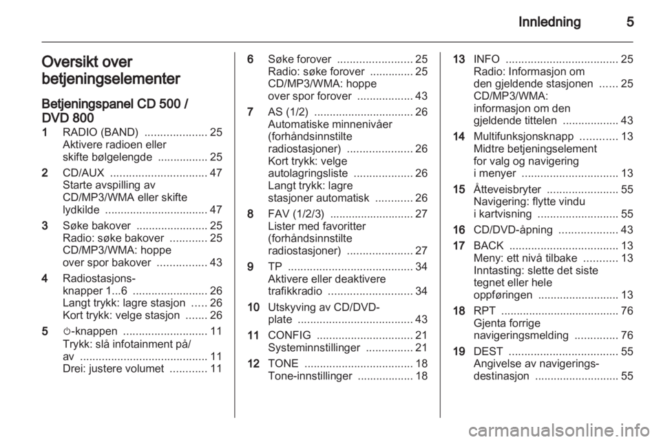 OPEL MERIVA 2011.25  Brukerhåndbok for infotainmentsystem 