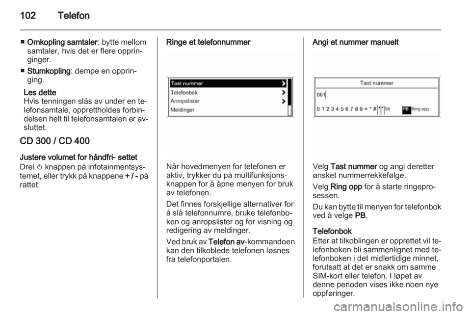 OPEL MERIVA 2011.5  Brukerhåndbok for infotainmentsystem 