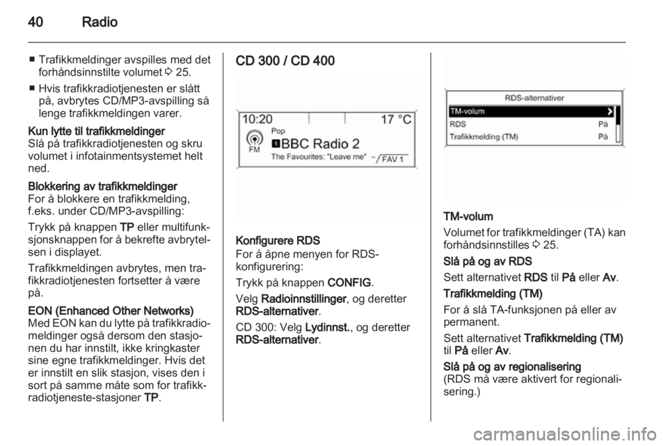 OPEL MERIVA 2012.5  Brukerhåndbok for infotainmentsystem 