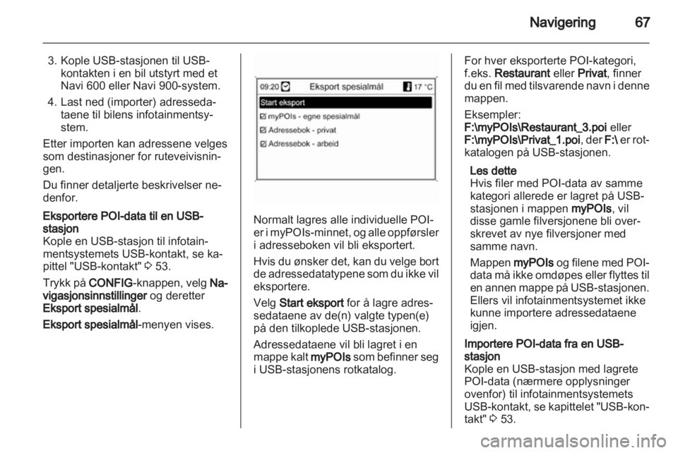 OPEL MERIVA 2012.5  Brukerhåndbok for infotainmentsystem 