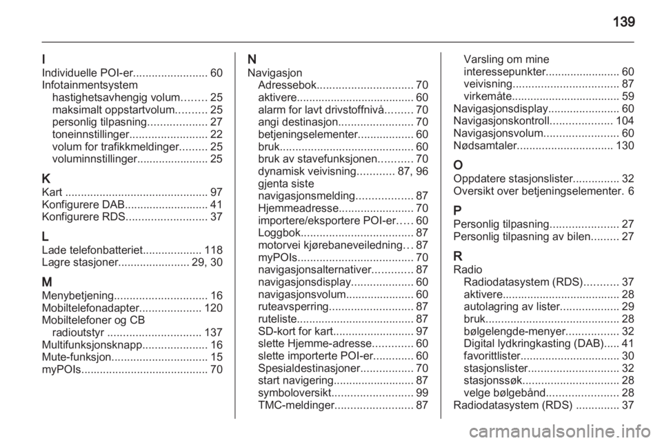 OPEL MERIVA 2013  Brukerhåndbok for infotainmentsystem 