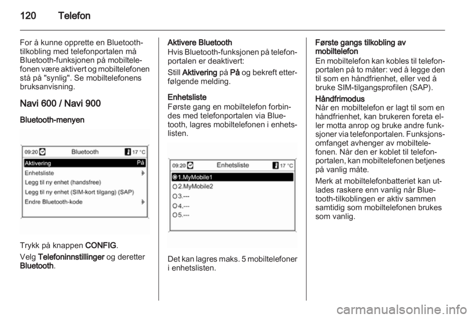 OPEL MERIVA 2013.5  Brukerhåndbok for infotainmentsystem 