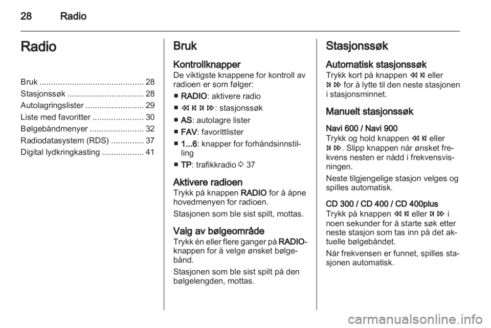 OPEL MERIVA 2013.5  Brukerhåndbok for infotainmentsystem 
