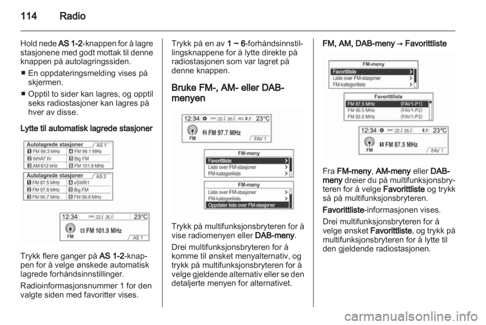 OPEL MOKKA 2013  Brukerhåndbok for infotainmentsystem 