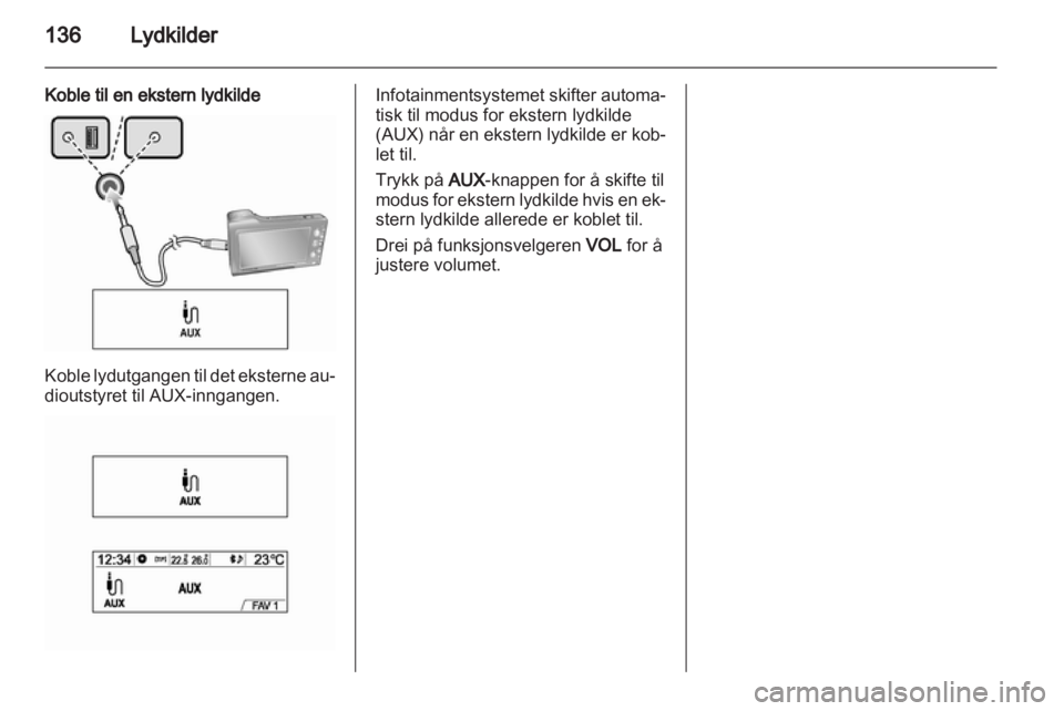 OPEL MOKKA 2013  Brukerhåndbok for infotainmentsystem 