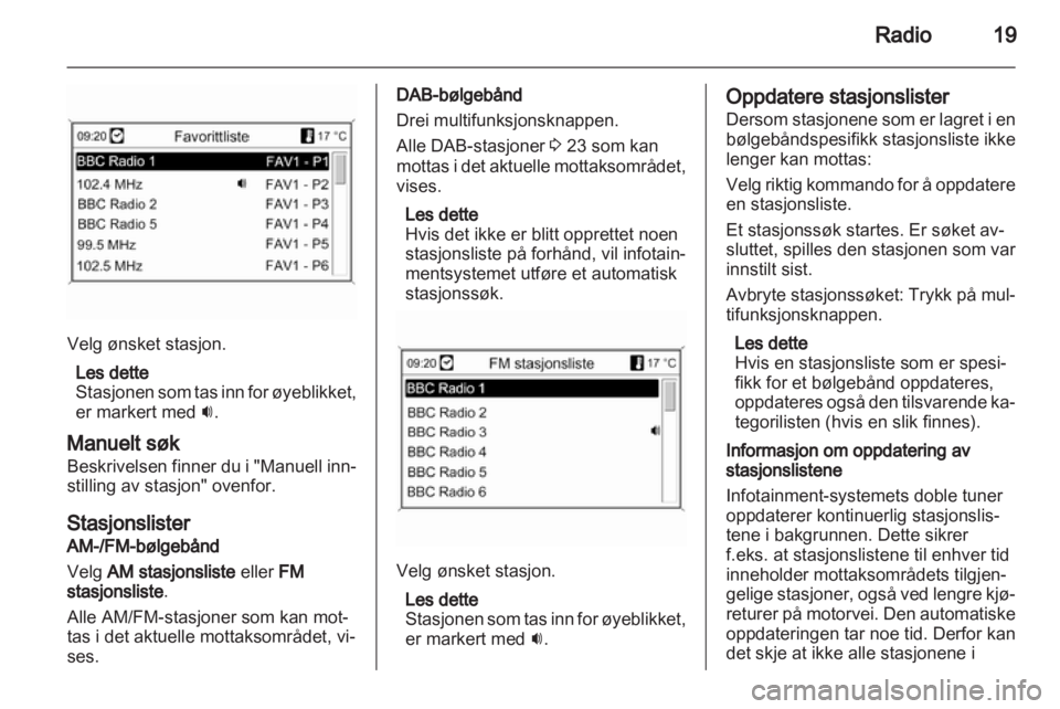 OPEL MOKKA 2013  Brukerhåndbok for infotainmentsystem 