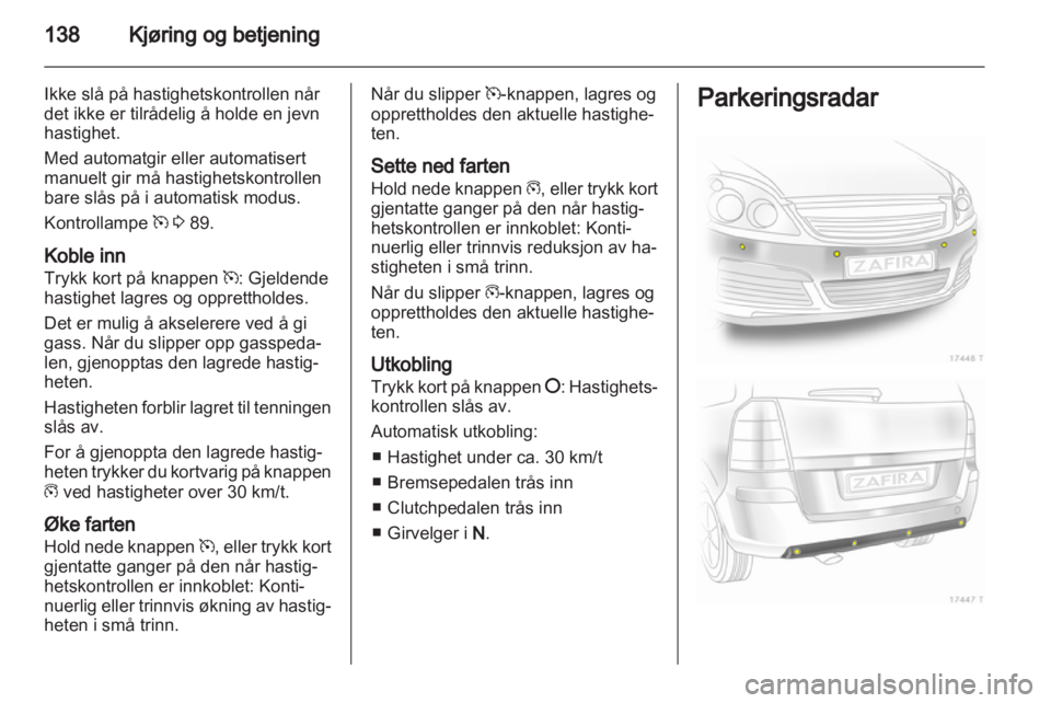 OPEL ZAFIRA 2010  Instruksjonsbok 