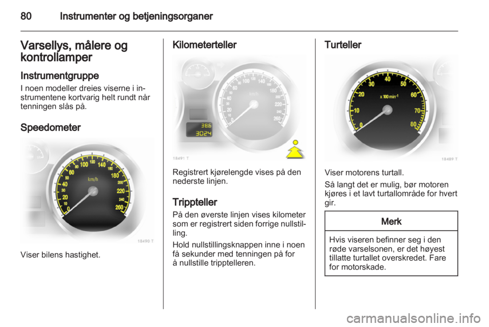 OPEL ZAFIRA 2010  Instruksjonsbok 