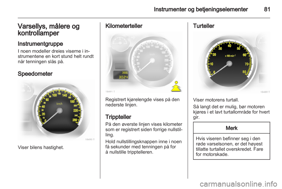 OPEL ZAFIRA 2010.5  Instruksjonsbok 