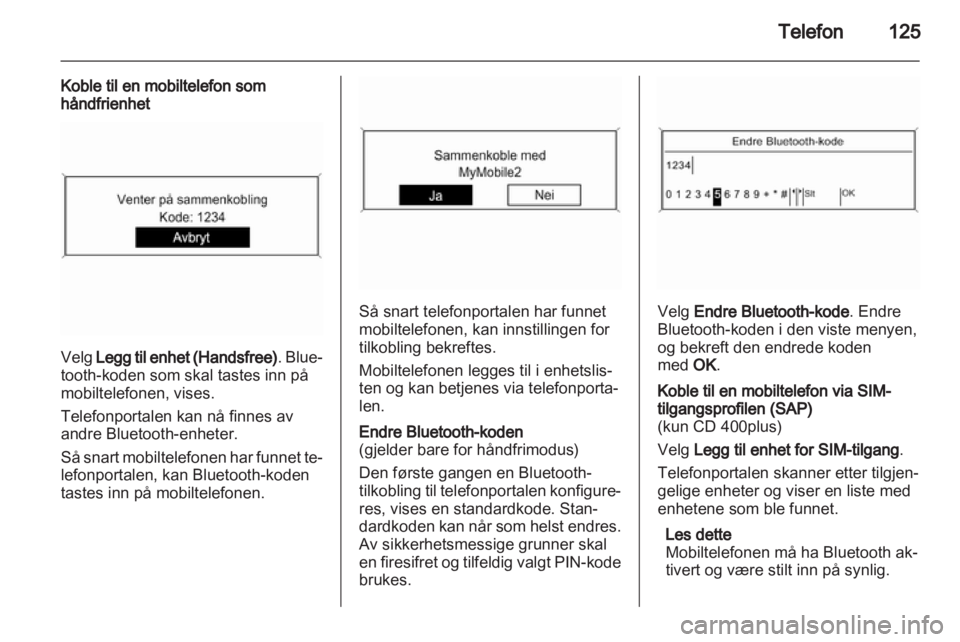 OPEL ZAFIRA C 2013  Brukerhåndbok for infotainmentsystem 