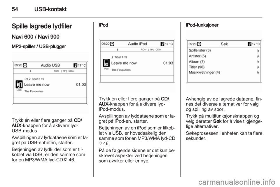 OPEL ZAFIRA C 2013  Brukerhåndbok for infotainmentsystem 