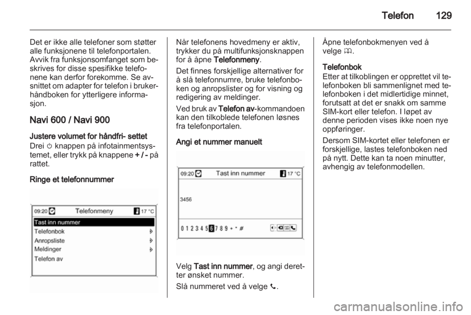 OPEL ZAFIRA C 2013.5  Brukerhåndbok for infotainmentsystem 