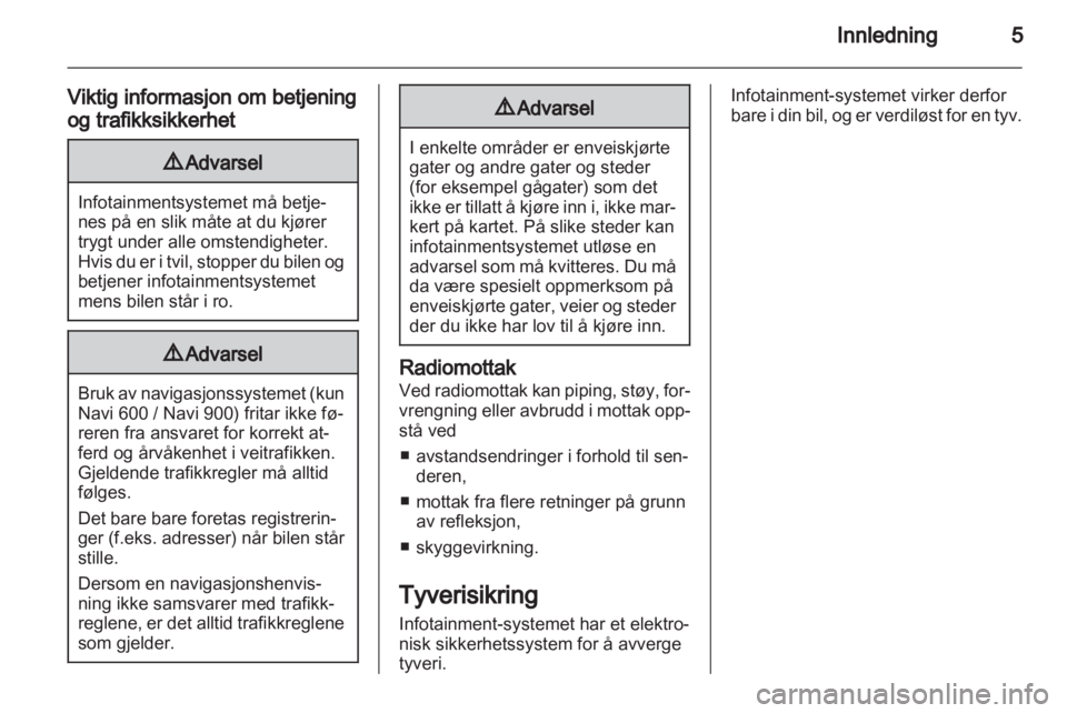 OPEL ZAFIRA C 2013.5  Brukerhåndbok for infotainmentsystem 