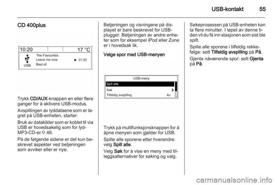 OPEL ZAFIRA C 2013.5  Brukerhåndbok for infotainmentsystem 