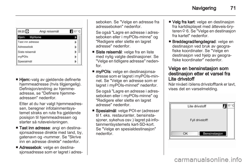 OPEL ZAFIRA C 2013.5  Brukerhåndbok for infotainmentsystem 