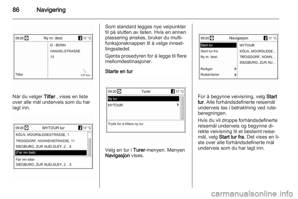 OPEL ZAFIRA C 2013.5  Brukerhåndbok for infotainmentsystem 