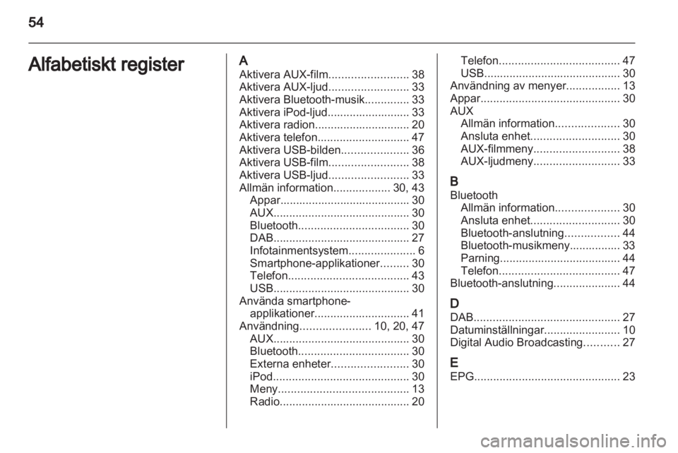 OPEL ADAM 2013.5  Handbok för infotainmentsystem 