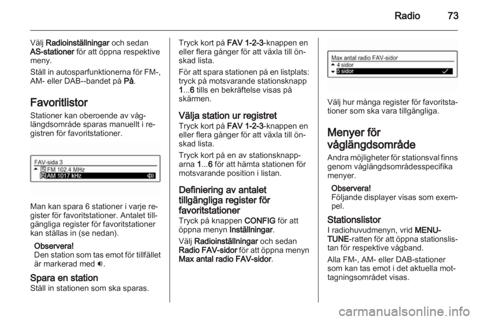 OPEL ADAM 2013  Handbok för infotainmentsystem 