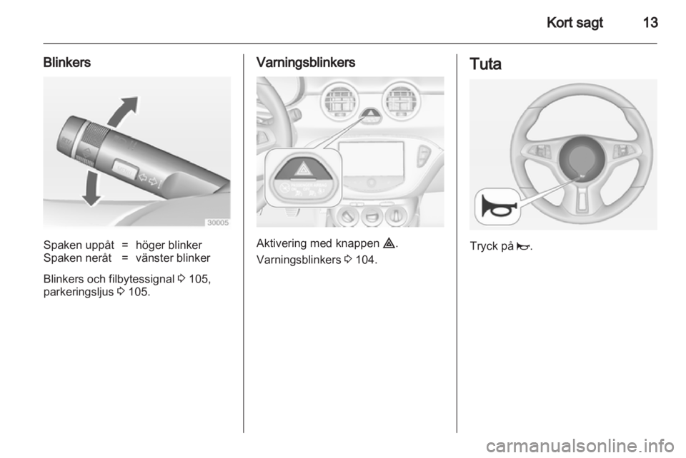 OPEL ADAM 2013.5  Instruktionsbok 