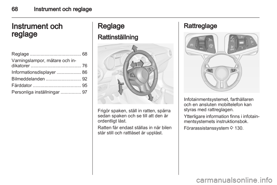 OPEL ADAM 2013.5  Instruktionsbok 