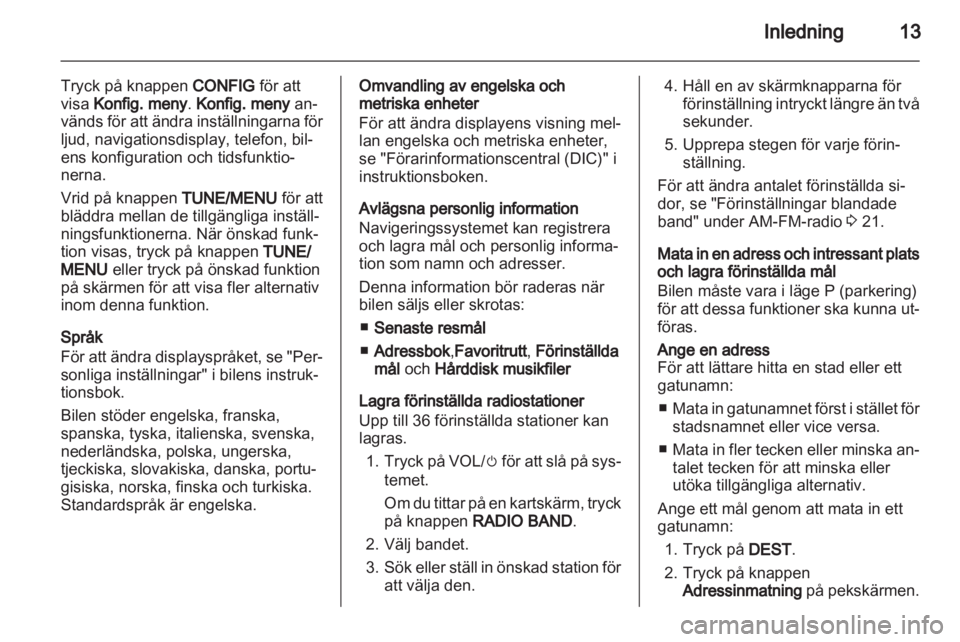 OPEL AMPERA 2013  Handbok för infotainmentsystem 