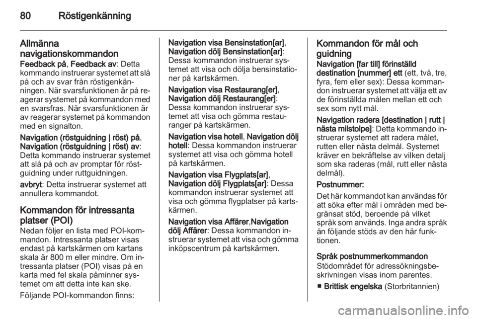 OPEL AMPERA 2013  Handbok för infotainmentsystem 
