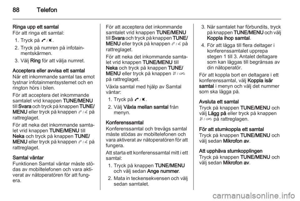 OPEL AMPERA 2013  Handbok för infotainmentsystem 
