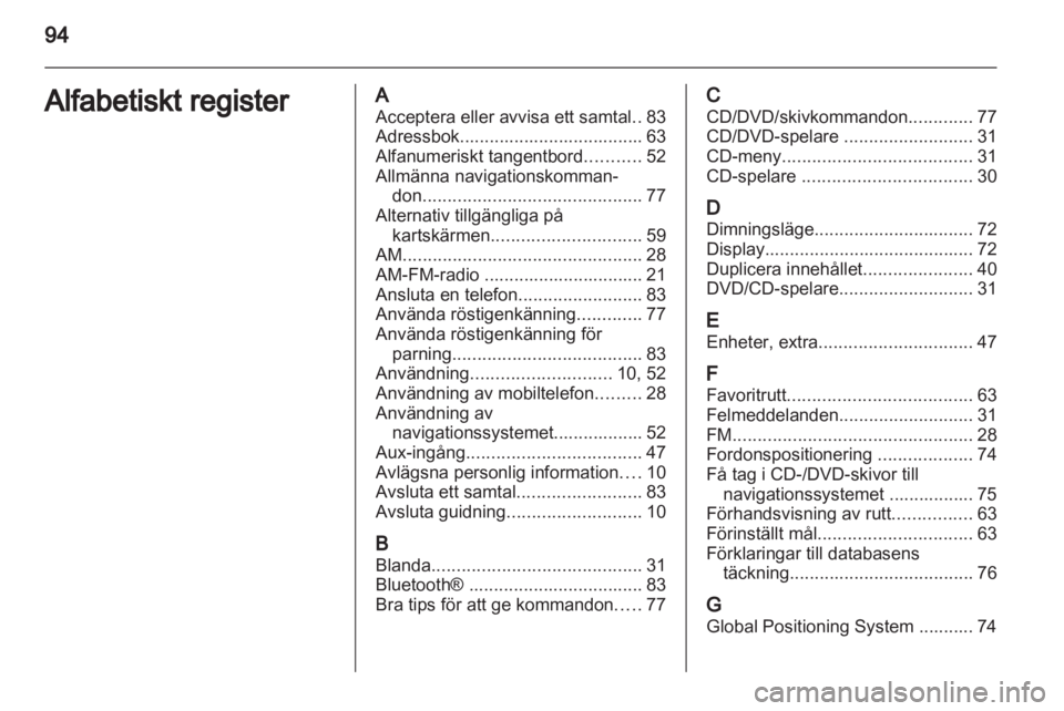 OPEL AMPERA 2013  Handbok för infotainmentsystem 