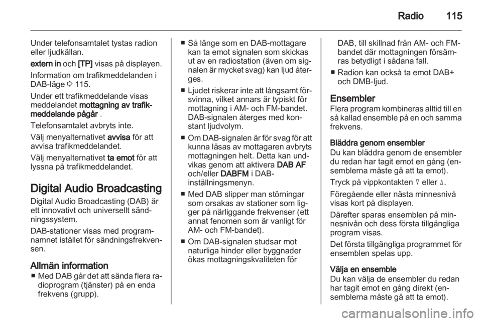 OPEL ANTARA 2013  Handbok för infotainmentsystem 