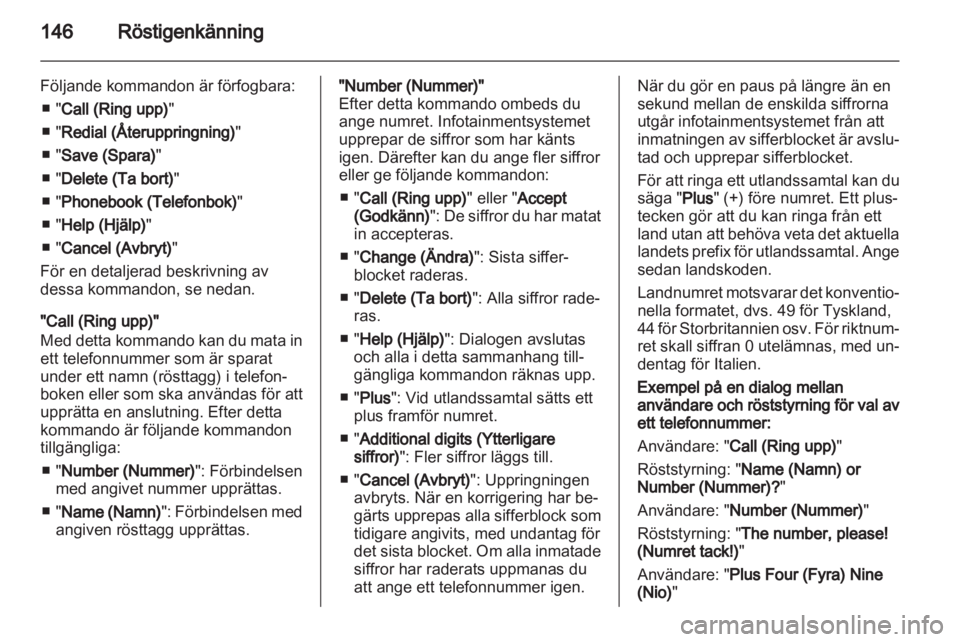 OPEL ANTARA 2013  Handbok för infotainmentsystem 