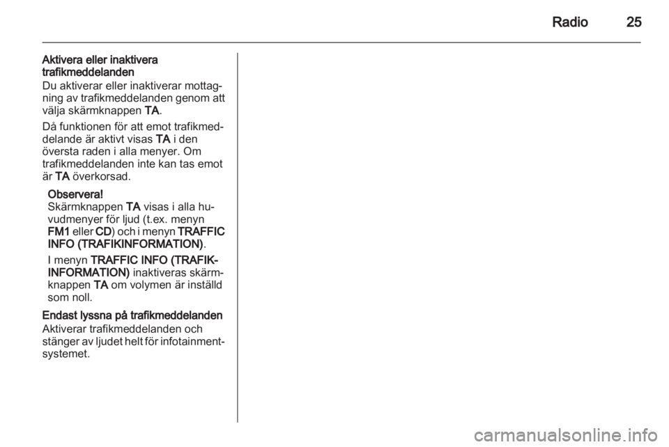 OPEL ANTARA 2013  Handbok för infotainmentsystem 