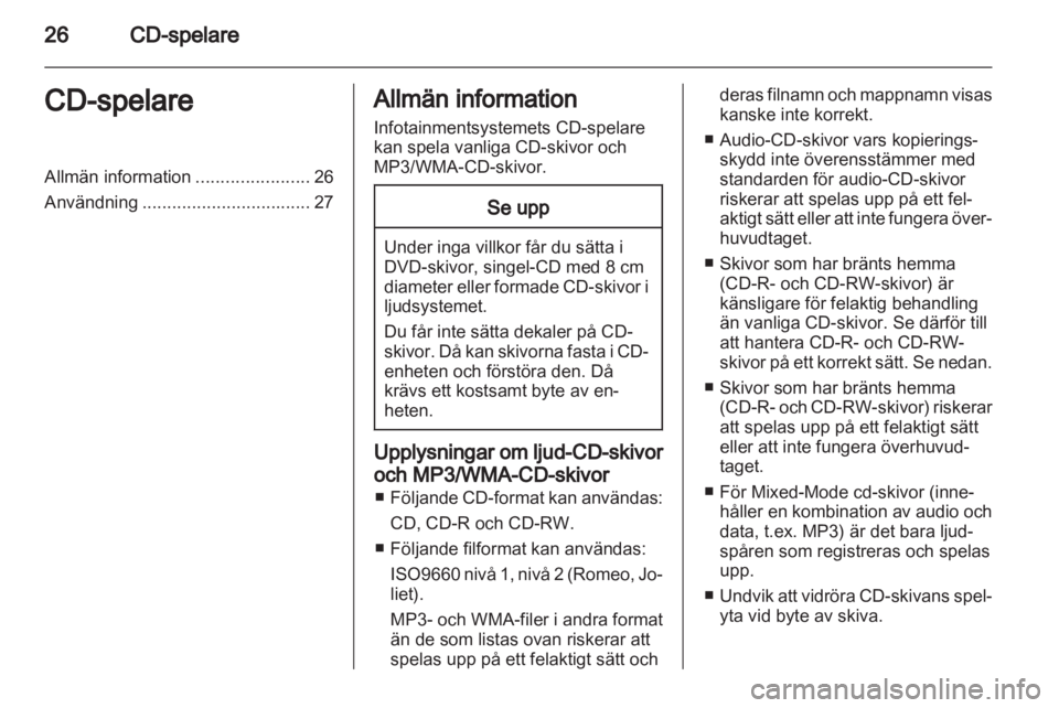 OPEL ANTARA 2013  Handbok för infotainmentsystem 